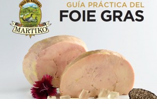 guia practica del foie gras martiko comercial tabarca distribucion de bebidas y alimentacion alicante destacada